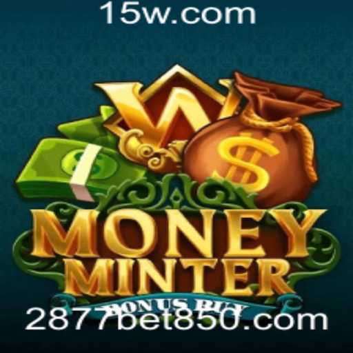 Explorando o MoneyMinterBonusBuy no 2877bet com: O Novo Fenômeno dos Jogos de Azar