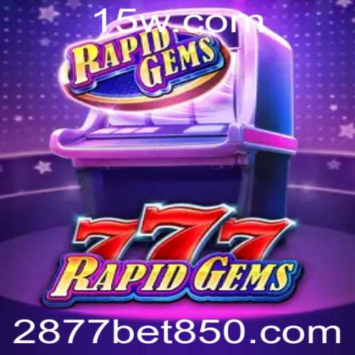 Descubra o Fascinante Mundo de RapidGems777 na 2877bet com